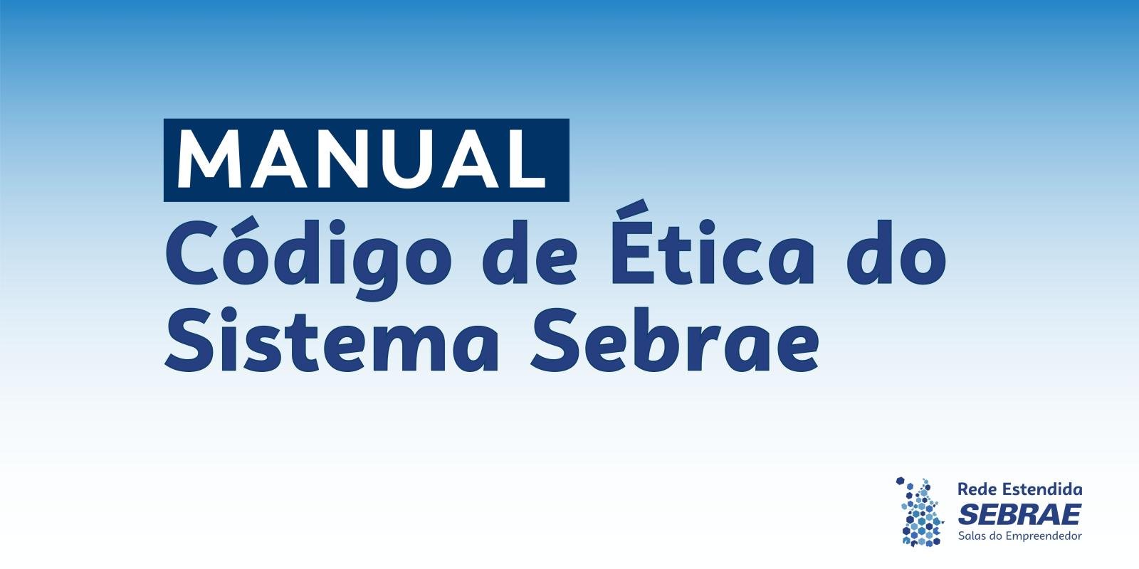 Código de Ética - Sebrae 
