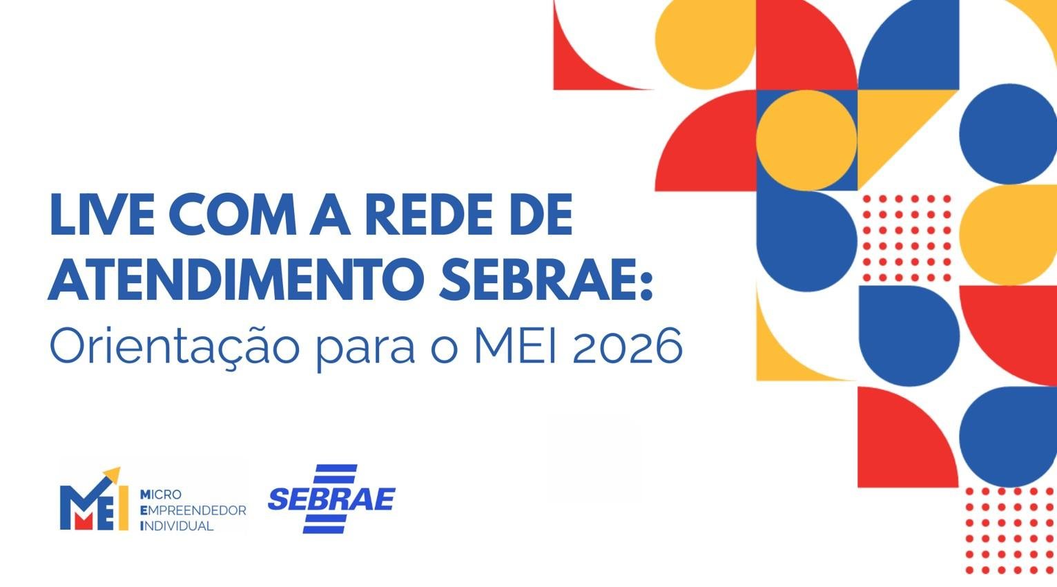 Live - Orientações para o MEI 2026
