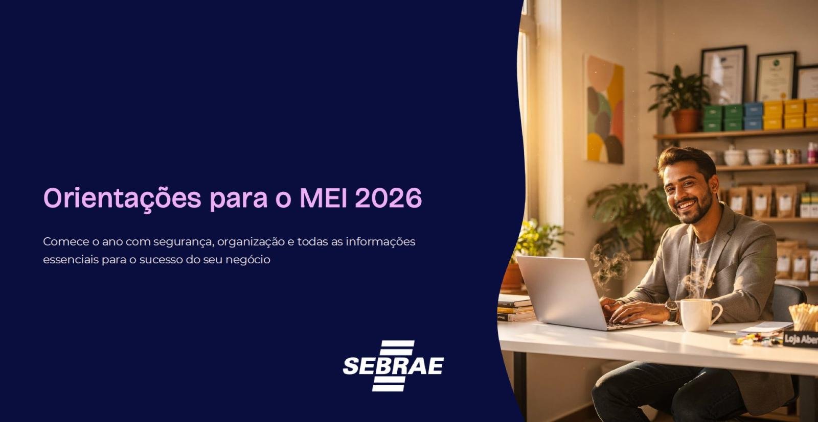Orientações para o MEI 2026 - Encontro Estadual 2026